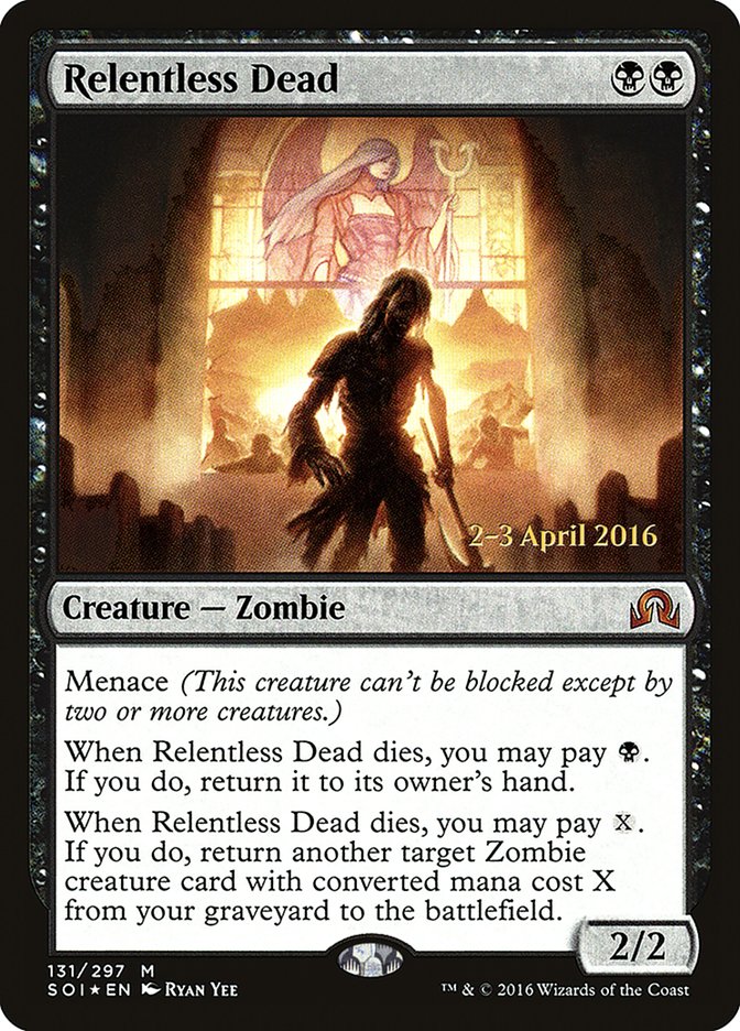 Relentless Dead [Shadows over Innistrad Prerelease Promos] | Game Haven TX