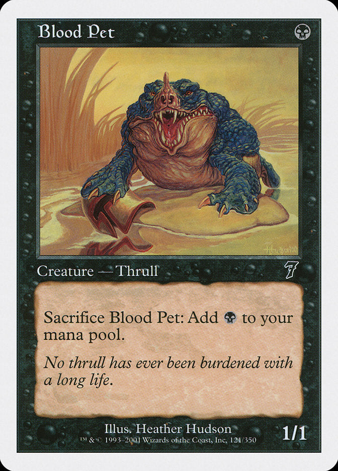Blood Pet [Seventh Edition] | Game Haven TX