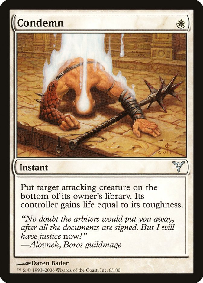 Condemn [Dissension] | Game Haven TX