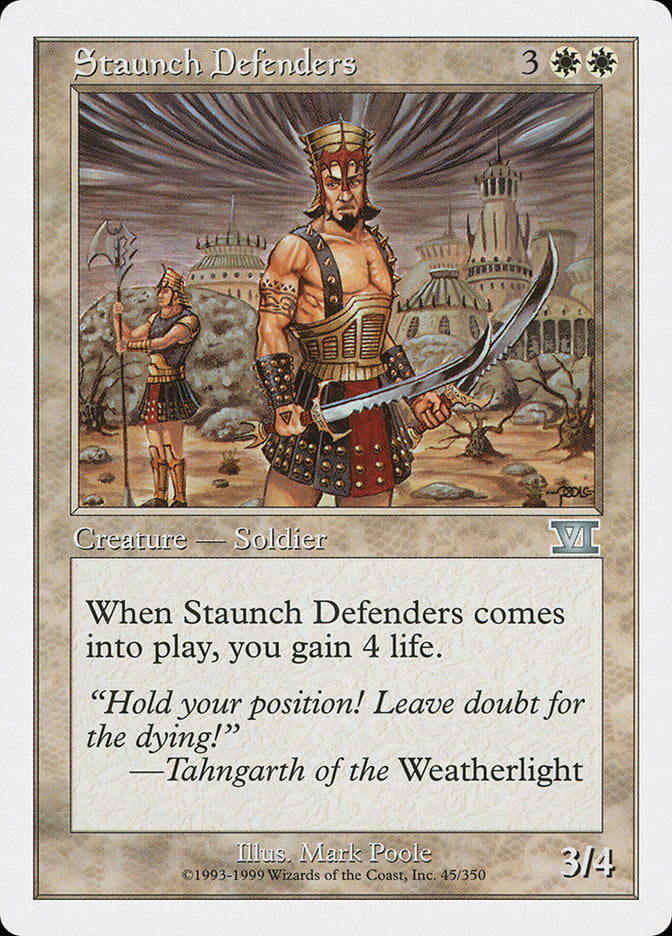 Staunch Defenders [Classic Sixth Edition] | Game Haven TX