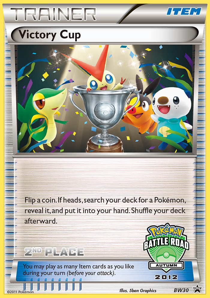 Victory Cup (BW30) (2nd - Autumn 2012) [Black & White: Black Star Promos] | Game Haven TX