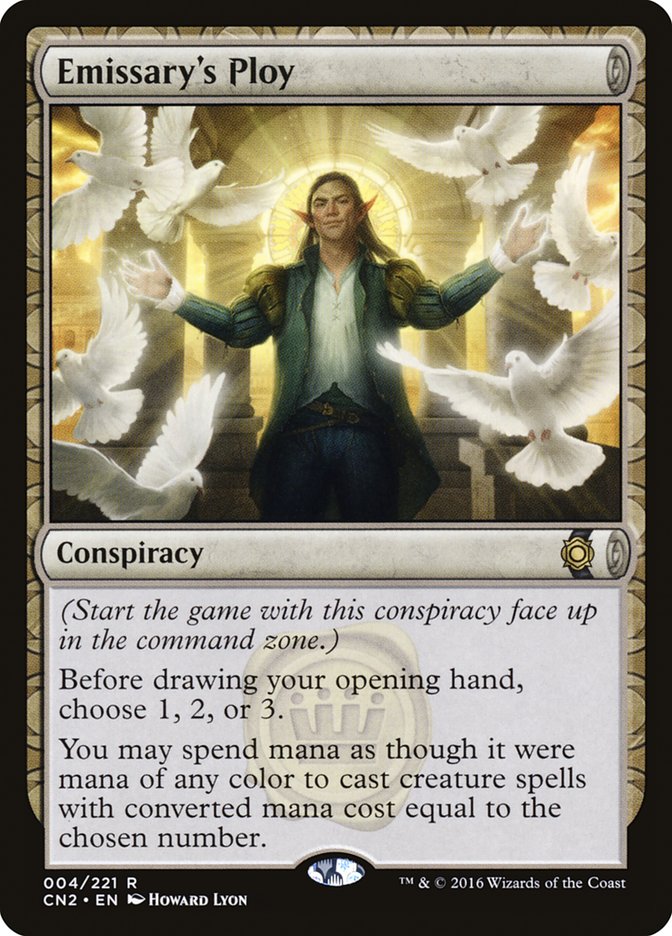 Emissary's Ploy [Conspiracy: Take the Crown] | Game Haven TX