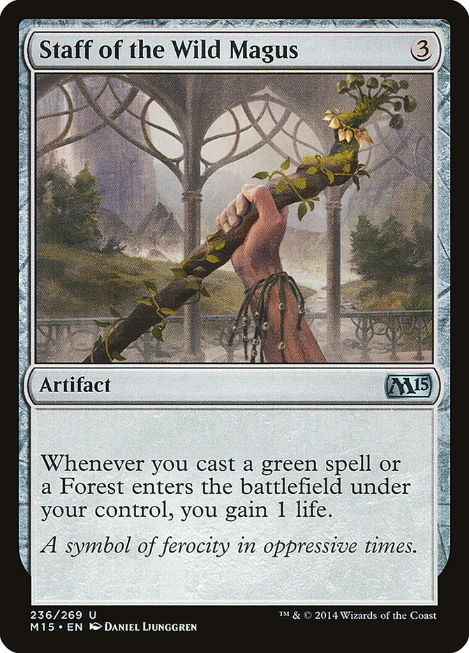 Staff of the Wild Magus [Magic 2015] | Game Haven TX