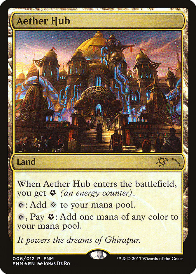 Aether Hub [Friday Night Magic 2017] | Game Haven TX