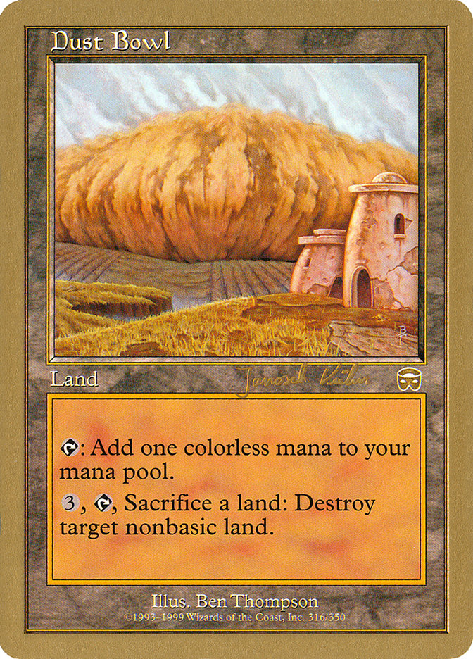 Dust Bowl (Janosch Kuhn) [World Championship Decks 2000] | Game Haven TX