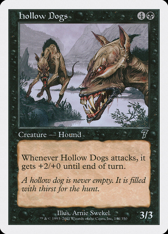 Hollow Dogs [Seventh Edition] | Game Haven TX