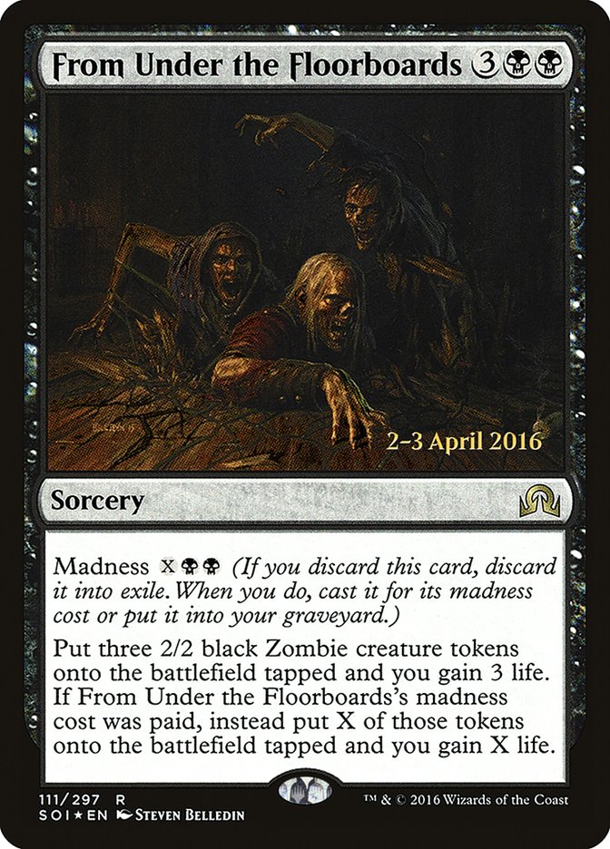 From Under the Floorboards [Shadows over Innistrad Promos] | Game Haven TX