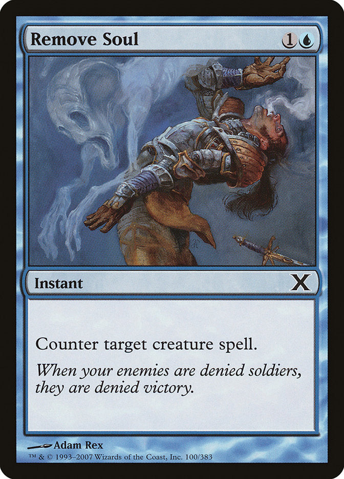 Remove Soul [Tenth Edition] | Game Haven TX