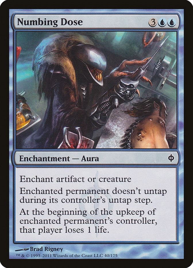 Numbing Dose [New Phyrexia] | Game Haven TX