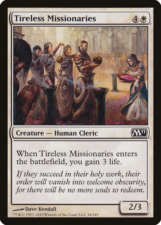 Tireless Missionaries [Magic 2011] | Game Haven TX