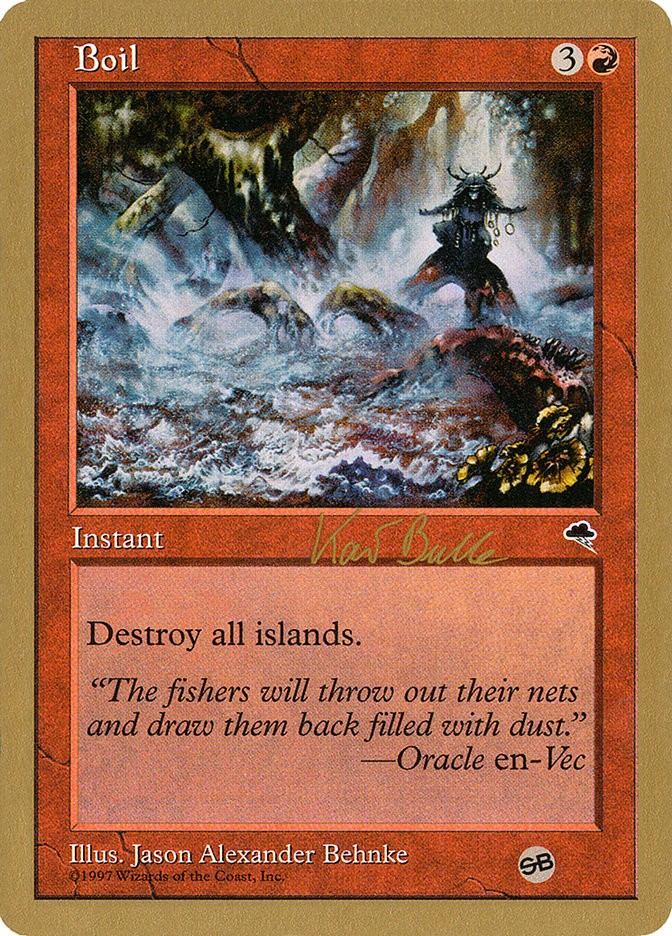 Boil (Kai Budde) (SB) [World Championship Decks 1999] | Game Haven TX