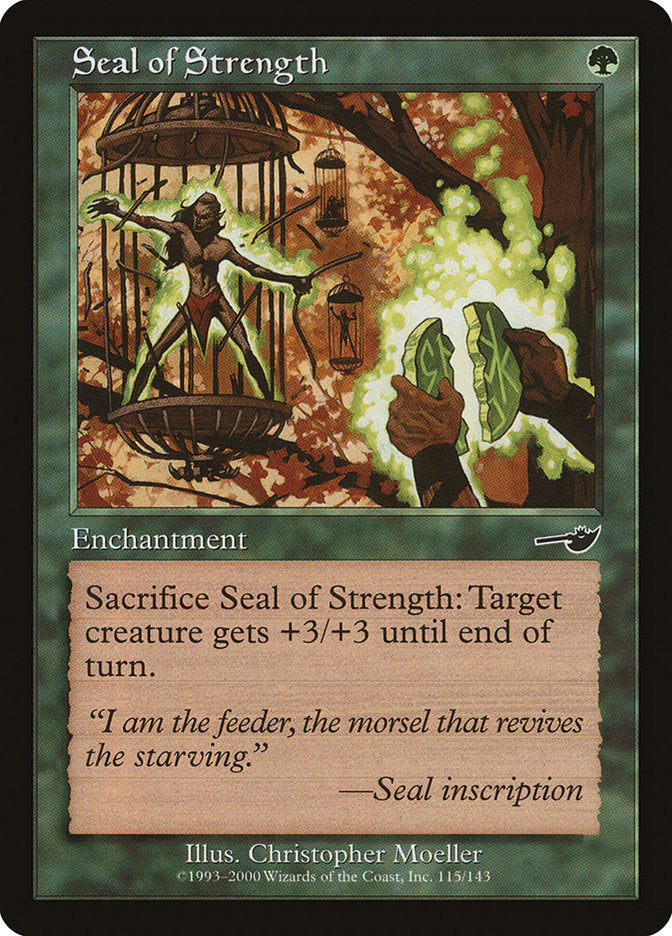 Seal of Strength [Nemesis] | Game Haven TX