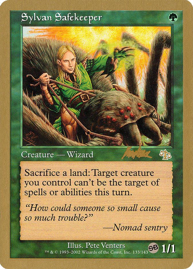 Sylvan Safekeeper (Brian Kibler) (SB) [World Championship Decks 2002] | Game Haven TX