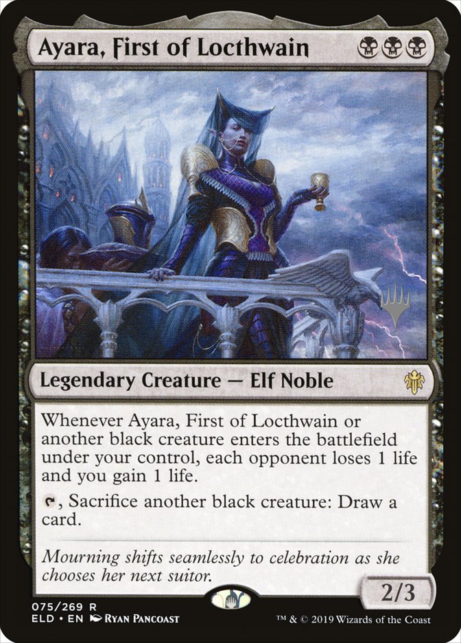 Ayara, First of Locthwain (Promo Pack) [Throne of Eldraine Promos] | Game Haven TX