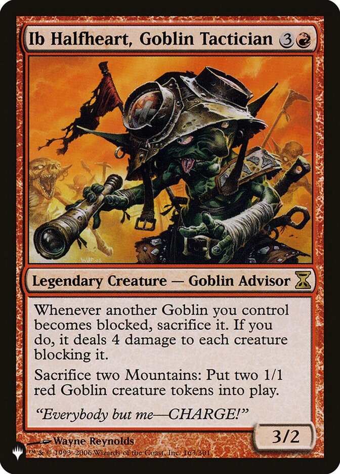 Ib Halfheart, Goblin Tactician [The List] | Game Haven TX