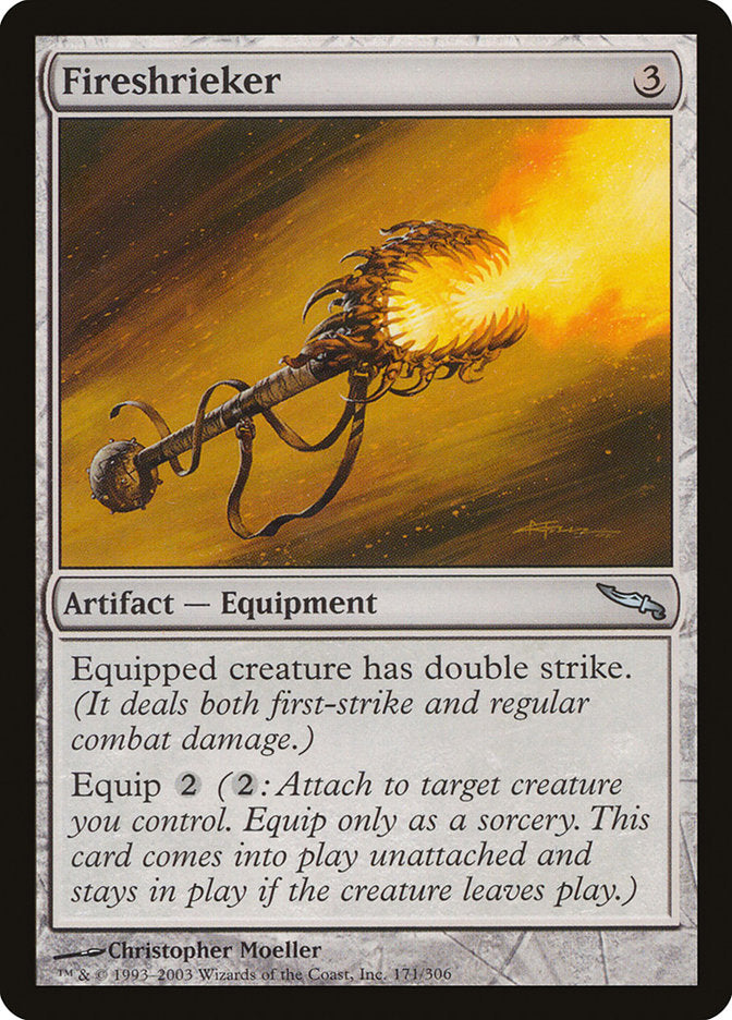Fireshrieker [Mirrodin] | Game Haven TX