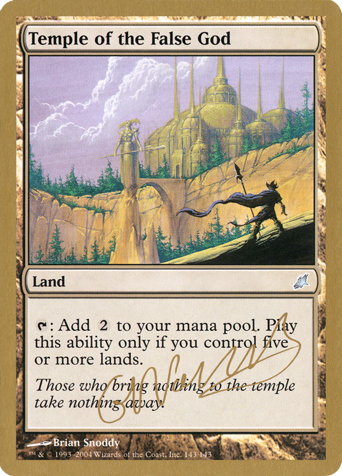 Temple of the False God (Gabriel Nassif) [World Championship Decks 2004] | Game Haven TX