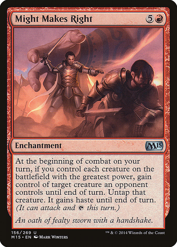 Might Makes Right [Magic 2015] | Game Haven TX
