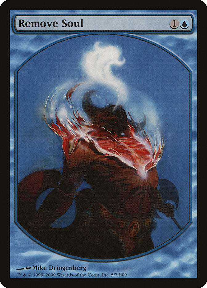 Remove Soul [Magic Player Rewards 2009] | Game Haven TX