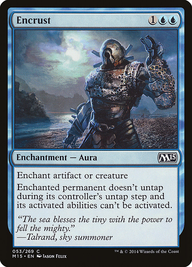 Encrust [Magic 2015] | Game Haven TX
