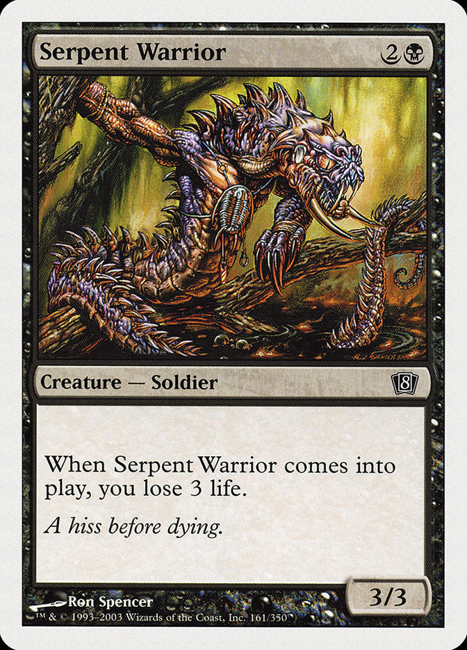 Serpent Warrior [Eighth Edition] | Game Haven TX