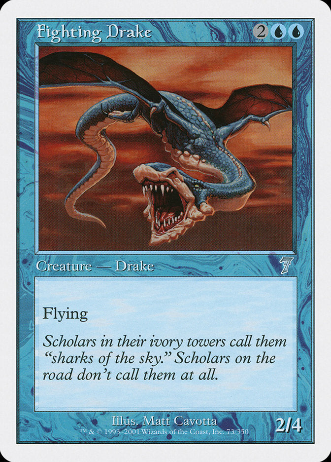 Fighting Drake [Seventh Edition] | Game Haven TX
