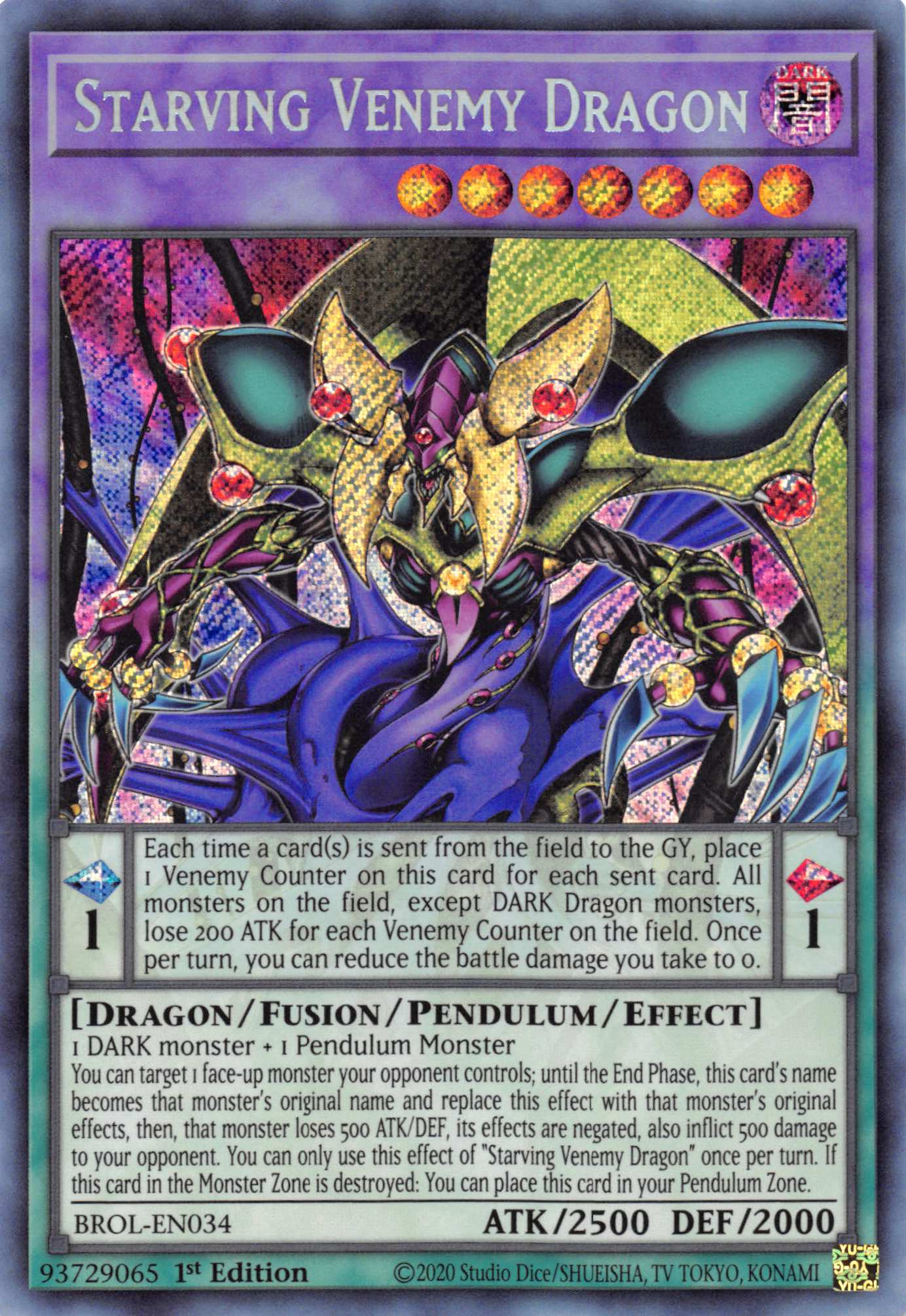 Starving Venemy Dragon [BROL-EN034] Secret Rare | Game Haven TX