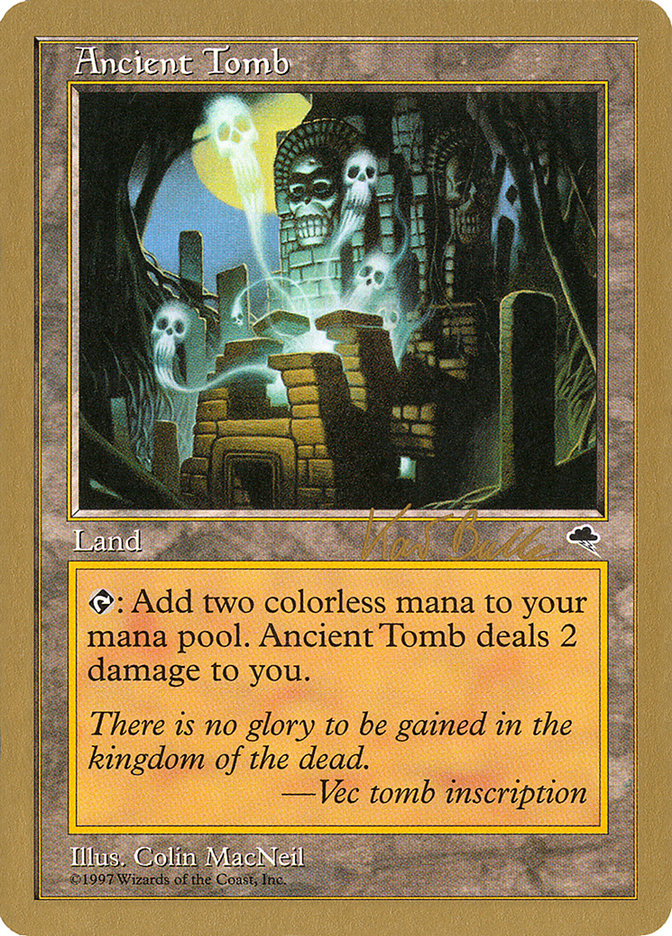 Ancient Tomb (Kai Budde) [World Championship Decks 1999] | Game Haven TX
