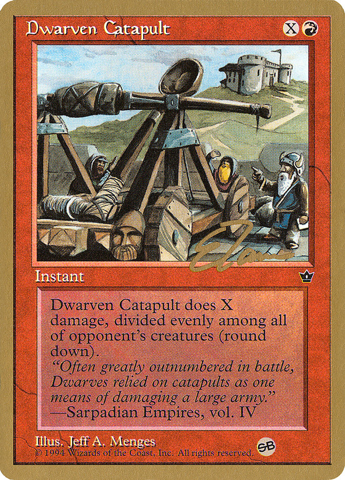 Dwarven Catapult (Eric Tam) (SB) [Pro Tour Collector Set] | Game Haven TX