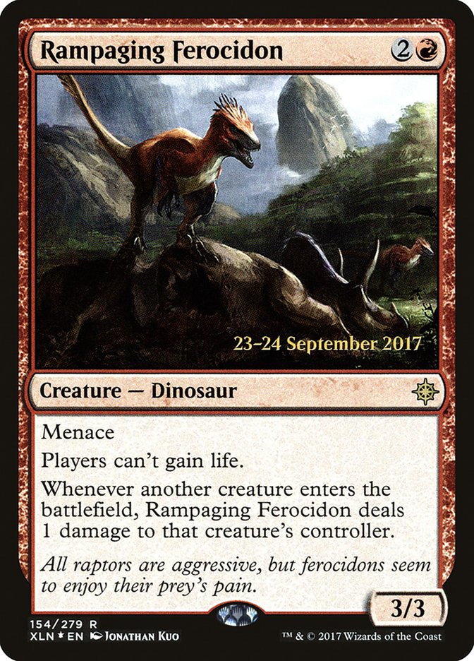 Rampaging Ferocidon [Ixalan Promos] | Game Haven TX
