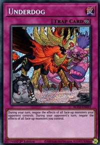 Underdog [BLVO-EN092] Secret Rare | Game Haven TX