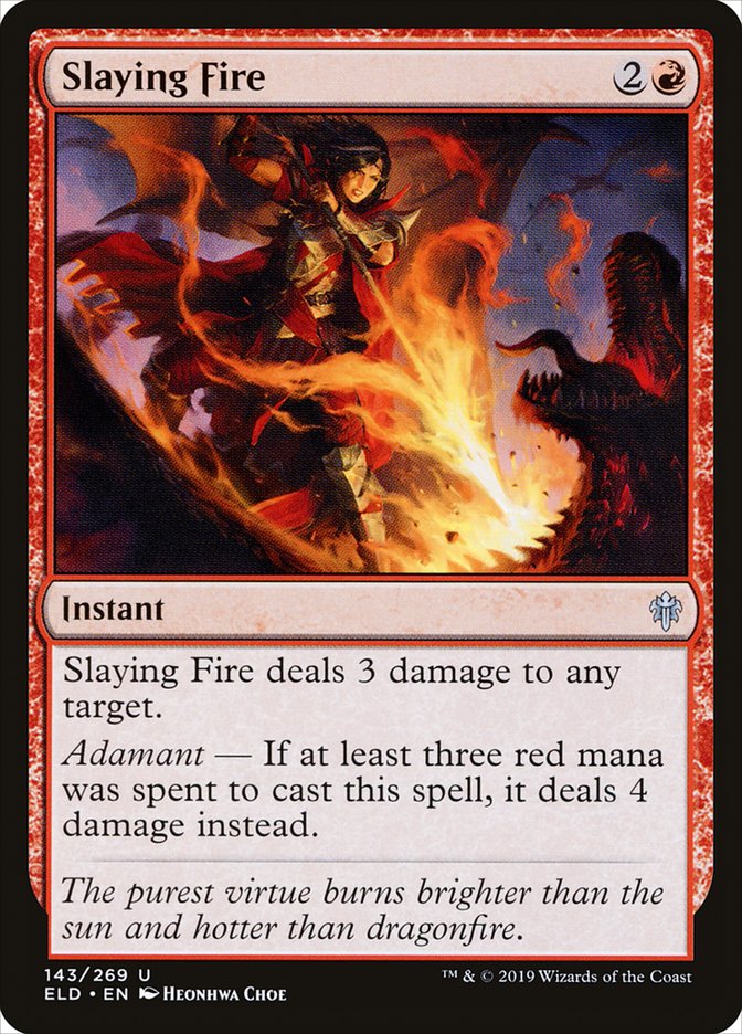 Slaying Fire [Throne of Eldraine] | Game Haven TX