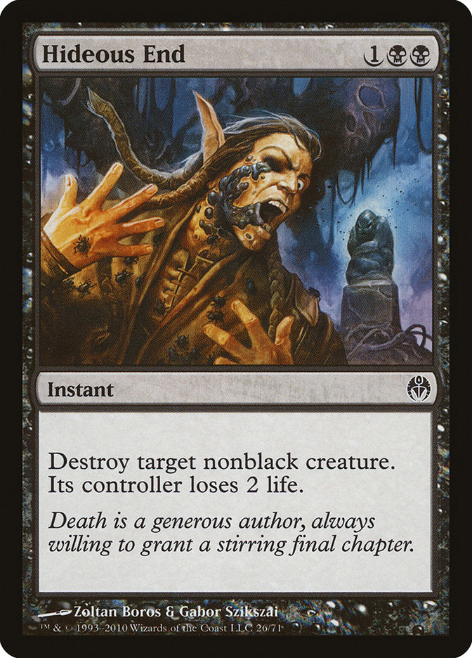 Hideous End [Duel Decks: Phyrexia vs. the Coalition] | Game Haven TX