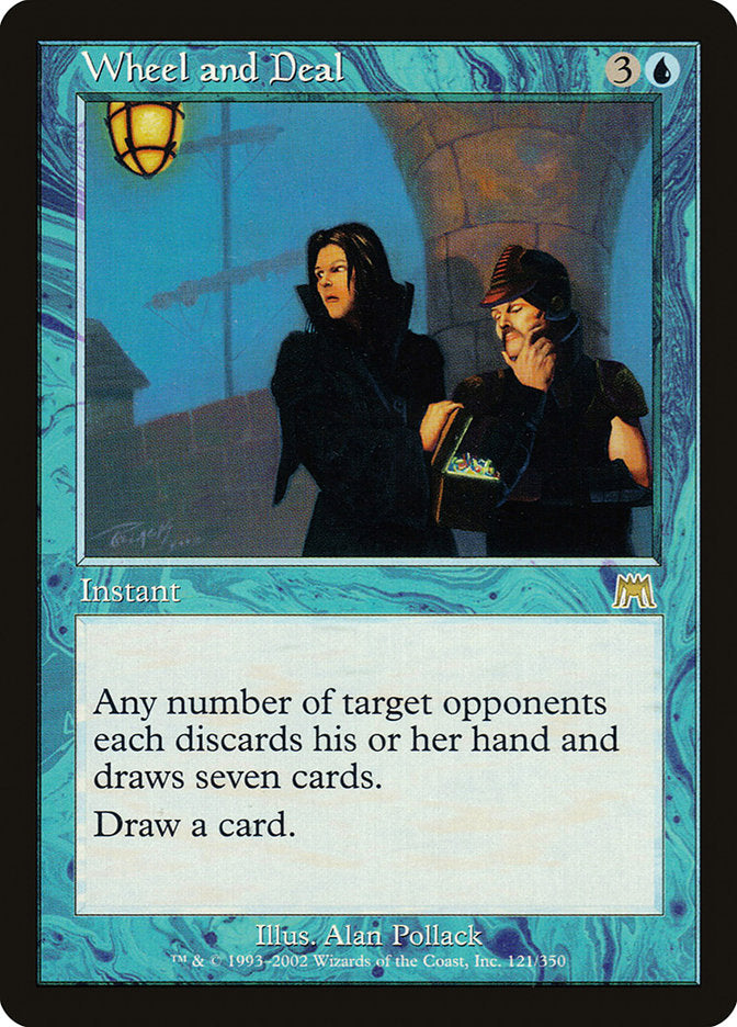 Wheel and Deal [Onslaught] | Game Haven TX