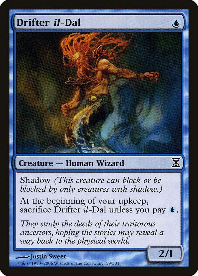 Drifter il-Dal [Time Spiral] | Game Haven TX