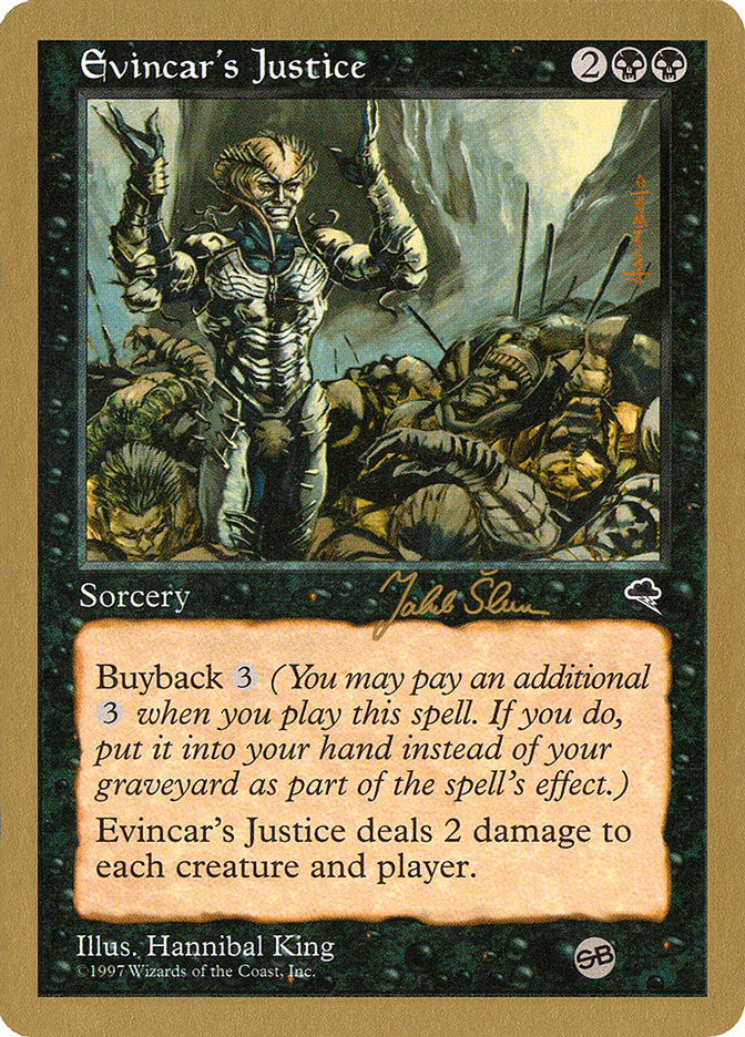 Evincar's Justice (Jakub Slemr) (SB) [World Championship Decks 1999] | Game Haven TX