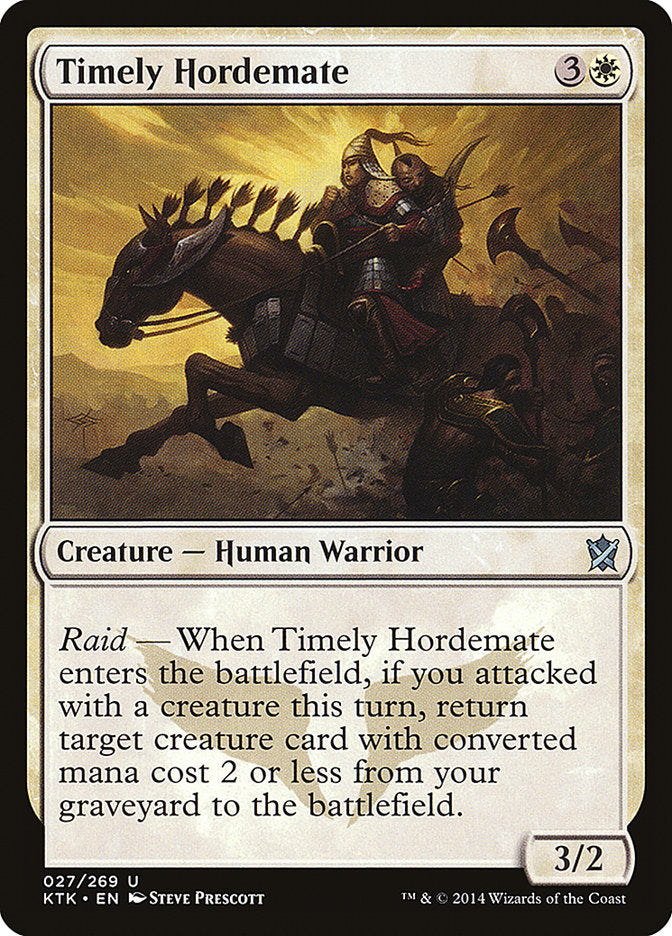 Timely Hordemate [Khans of Tarkir] | Game Haven TX