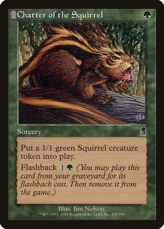 Chatter of the Squirrel [Odyssey] | Game Haven TX