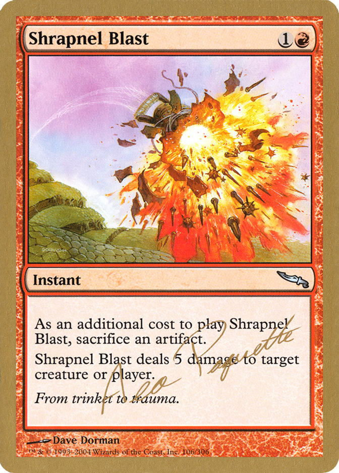 Shrapnel Blast (Aeo Paquette) [World Championship Decks 2004] | Game Haven TX