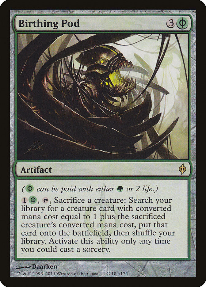 Birthing Pod [New Phyrexia] | Game Haven TX