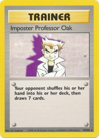 Imposter Professor Oak (73/102) [Base Set Unlimited] | Game Haven TX