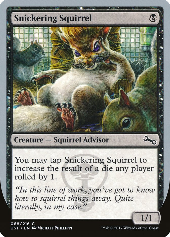 Snickering Squirrel [Unstable] | Game Haven TX