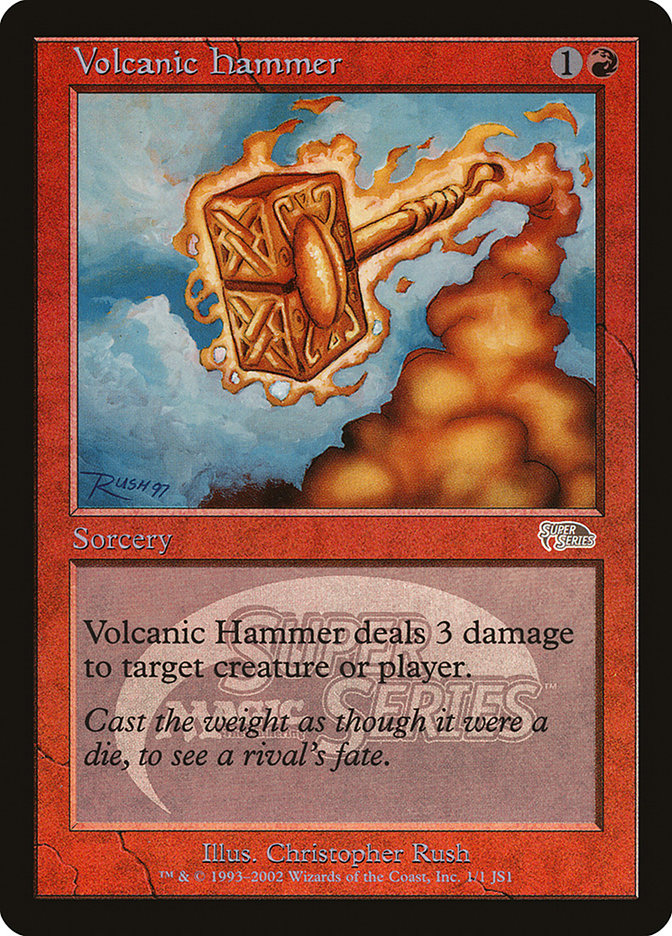 Volcanic Hammer [Junior Super Series] | Game Haven TX