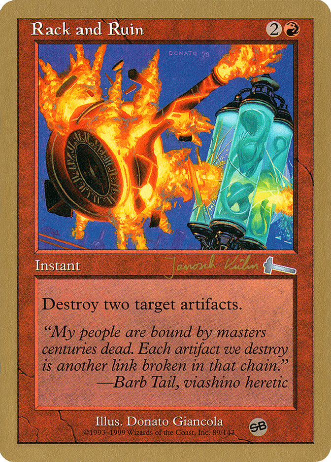 Rack and Ruin (Janosch Kuhn) (SB) [World Championship Decks 2000] | Game Haven TX