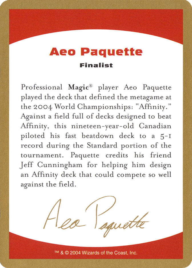 Aeo Paquette Bio [World Championship Decks 2004] | Game Haven TX