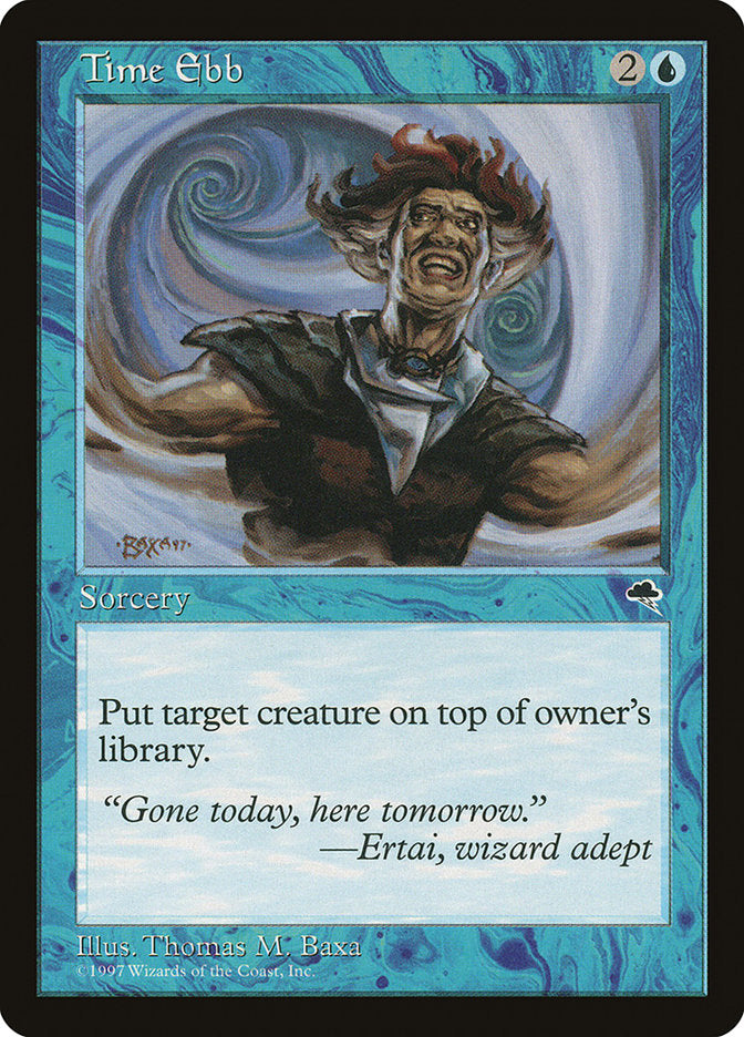 Time Ebb [Tempest] | Game Haven TX