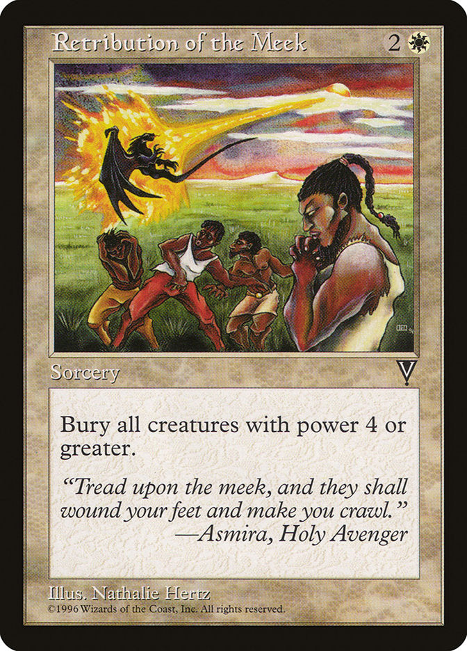 Retribution of the Meek [Visions] | Game Haven TX