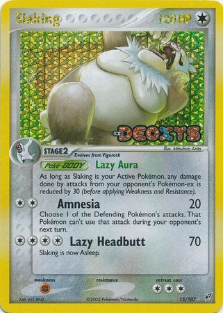 Slaking (15/107) (Stamped) [EX: Deoxys] | Game Haven TX
