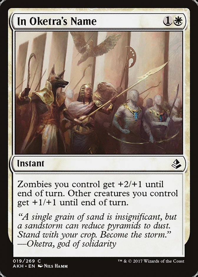 In Oketra's Name [Amonkhet] | Game Haven TX