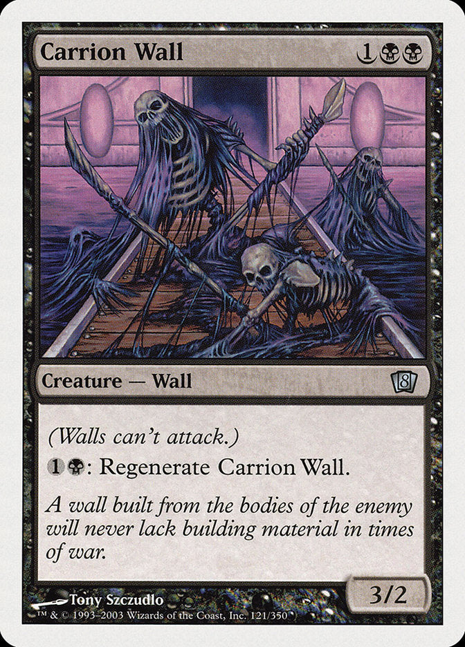 Carrion Wall [Eighth Edition] | Game Haven TX